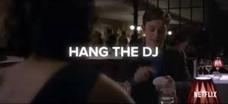 Black Mirror: Season 4, Episode 4 – Hang the&nbsp;DJ