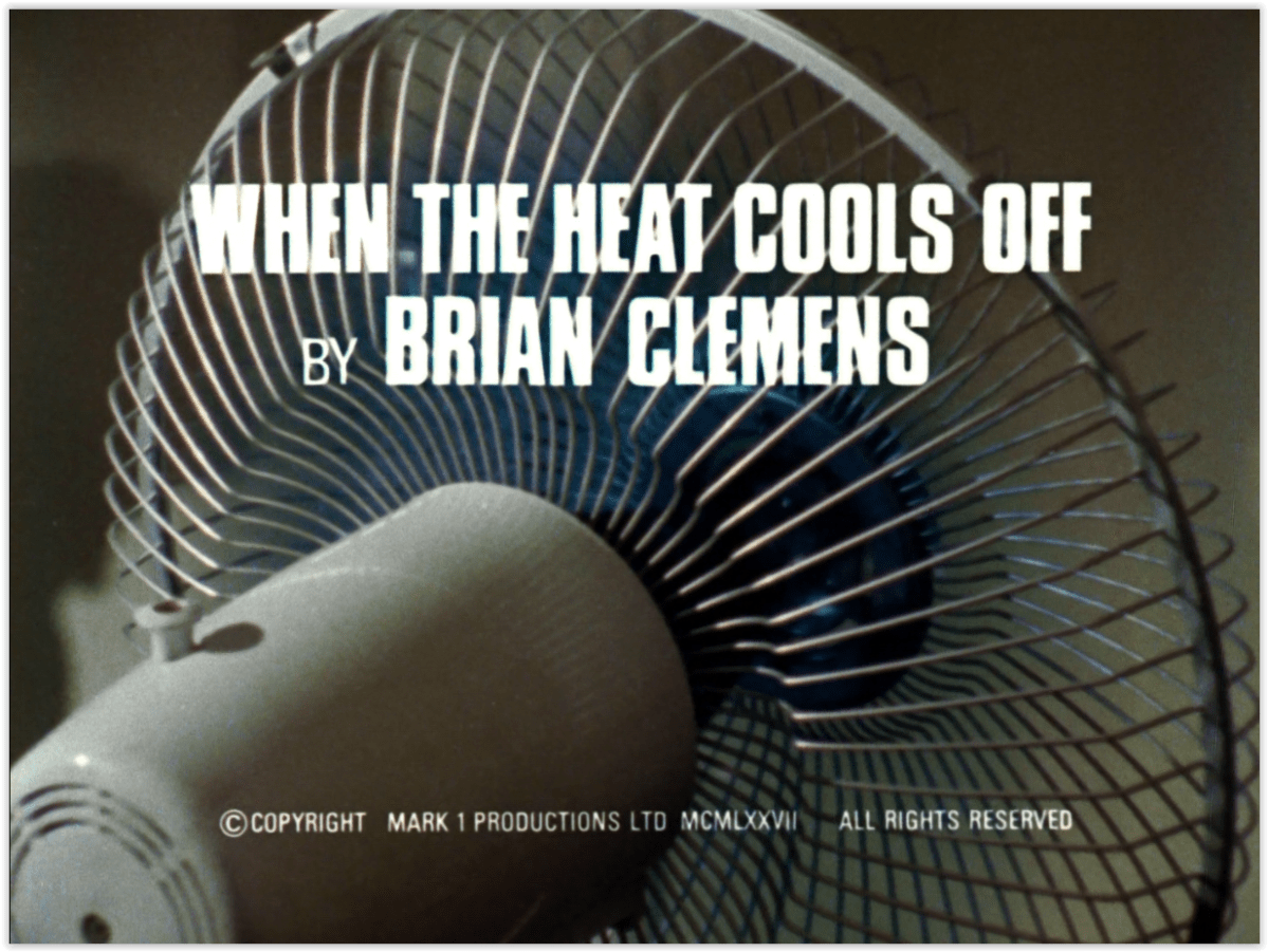 The Professionals: Series 1, Episode 13 – When the Heat Cools&nbsp;Off